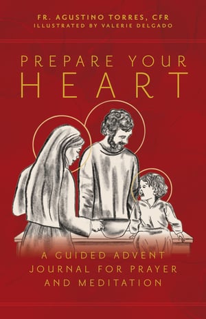 Prepare Your Heart-Ave Maria Press