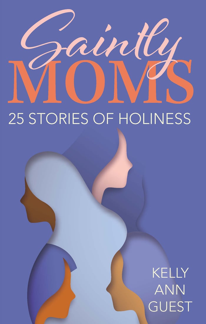 Saintly Moms-OSV-KGuest