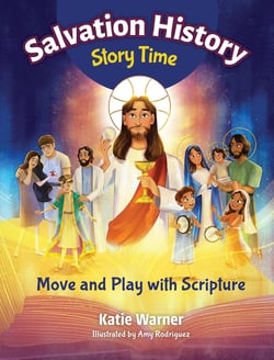 Salvation History Story Time