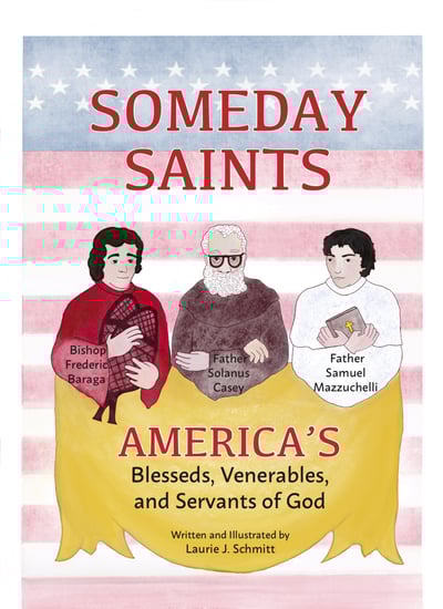 Someday Saints-Laurie Schmitt