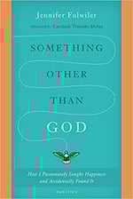 Something Other Than God