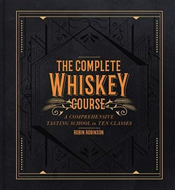 The Complete Whiskey Course