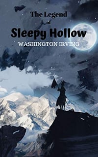 The Legend of Sleepy Hollow