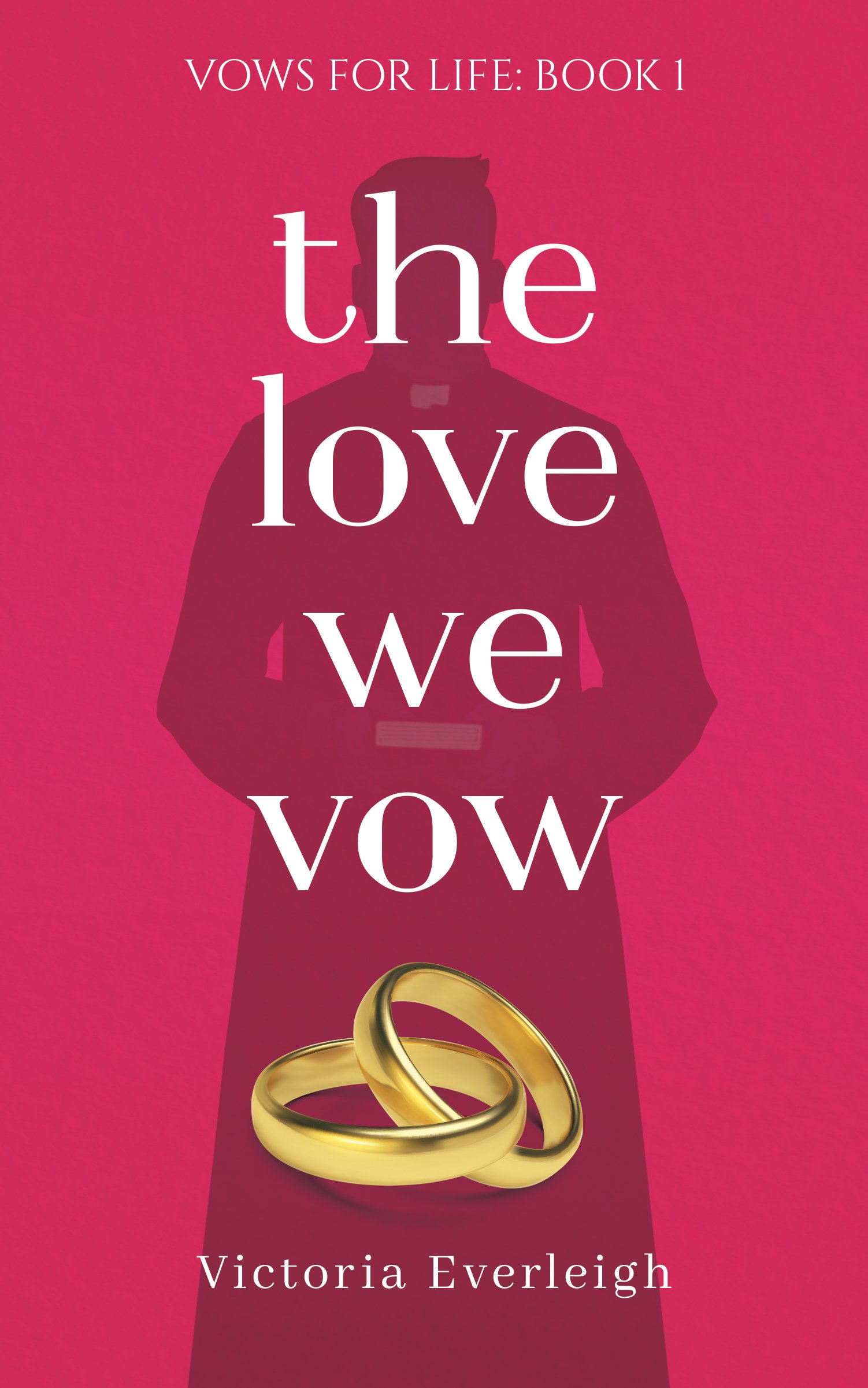 The Love We Vow (eBook Cover)