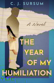 The Year of My Humiliation