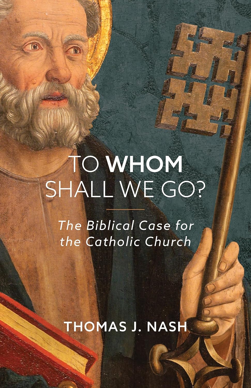 To Whom Shall We Go