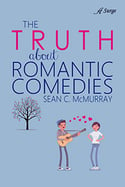 Truth About Romantic Comedies