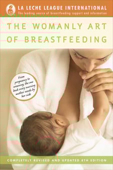 Womanly art of breastfeeding