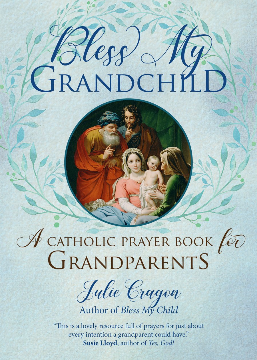 bless my grandchild
