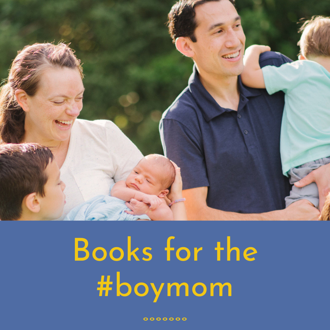 Parents and 3 boys including baby, books for the #boymom series