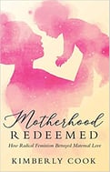 motherhood redeemed