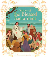 stories of the blessed sacrament