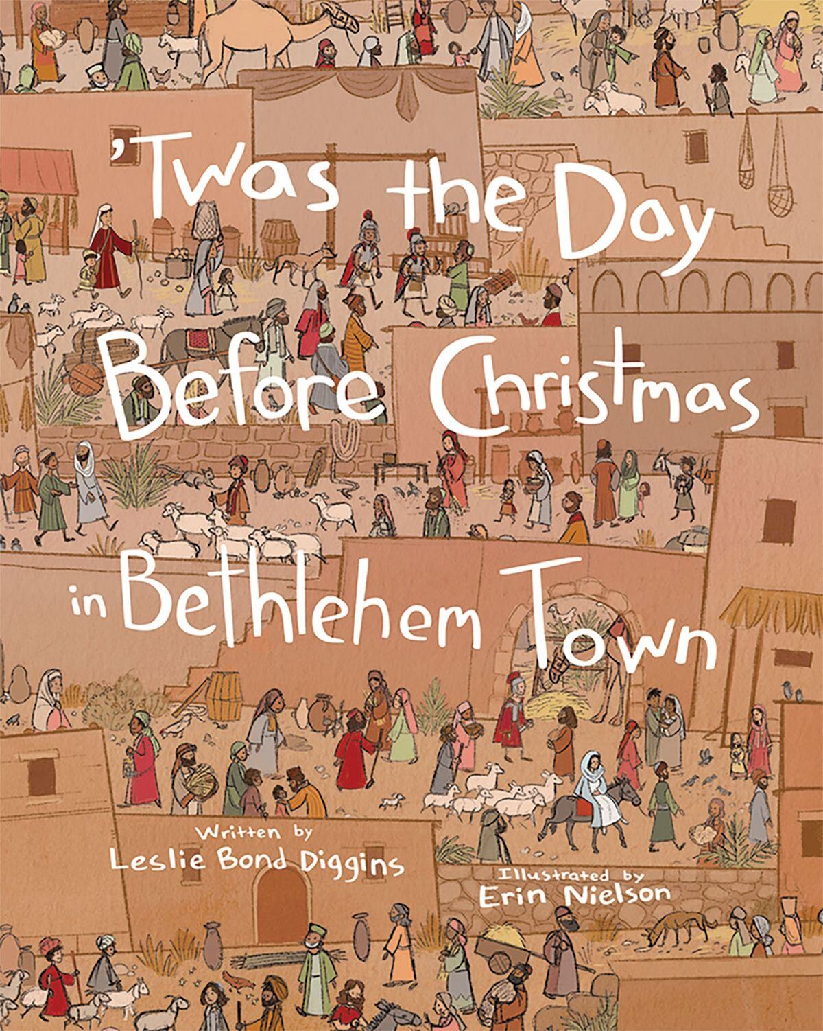 twas the day before christmas in bethlehem town